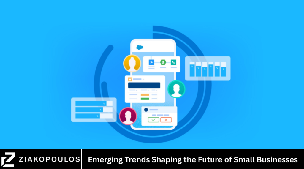 Emerging Trends Shaping the Future of Small Businesses