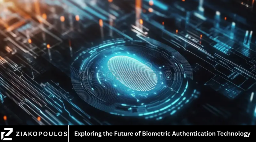 Exploring the Future of Biometric Authentication Technology
